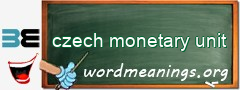 WordMeaning blackboard for czech monetary unit